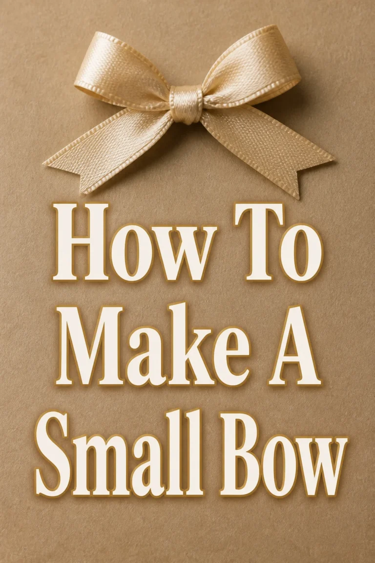 How To Make A Small Bow